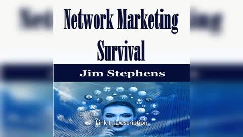 Network Marketing Survival by Jim Stephens