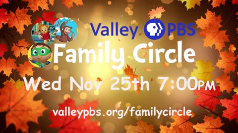 Valley PBS Family Circle Fall Festival Promo
