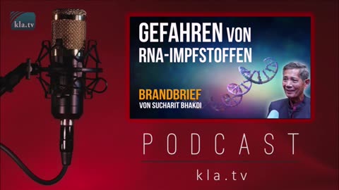 Niekończące się niebezpieczeństwa związane ze "szczepionkami" RNA - Dr Sucharit