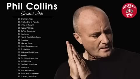The Best of Phil Collins - Phil Collins Greatest Hits Full Album