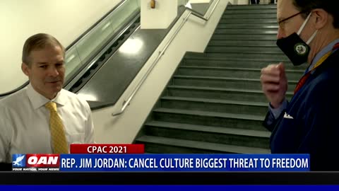 Rep. Jim Jordan: Cancel culture biggest threat to freedom