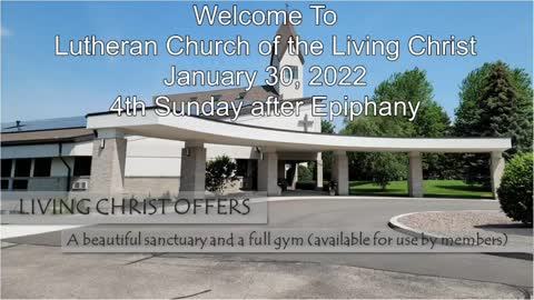 LCLC - 4th Sunday after Epiphany January 30, 2022