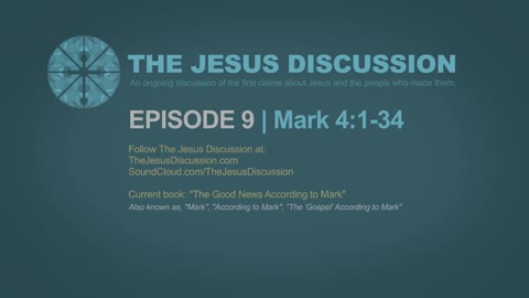 The Jesus Discussion | EP 9 | Mark