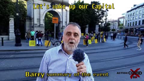 Lets Wake up our Capital - Barry (summary) - Dublin St Stephens Green - 08 July 2022 06:00PM