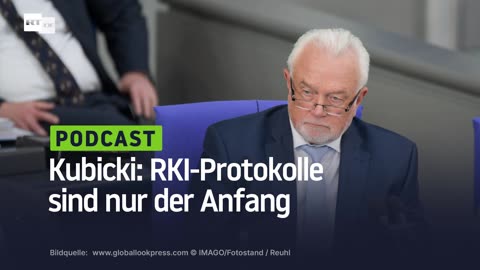 Kubicki: RKI-Protokolle sind nur der Anfang