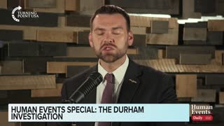 Jack Posobiec goes in depth about the Durham investigation