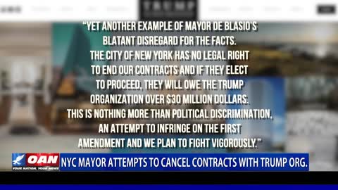 NYC Mayor attempts to cancel contracts with Trump org.