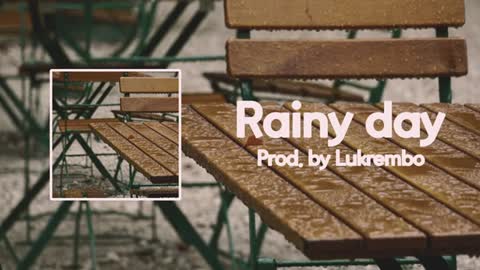 (no copyright music) lofi type beat “rainy day” | royalty free vlog music | prod. by lukrembo