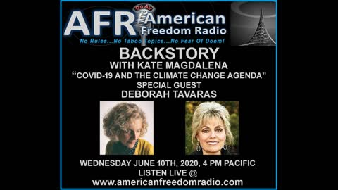Coming Soon To This Planet_ Backstory With Kate Magdalena, Guest Host Deborah Tavaras 6_10_20