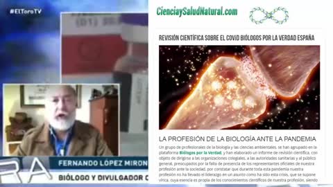 Biólogo Fernando López Briones desmonta la Plandemia y anuncia informe de revisión científica