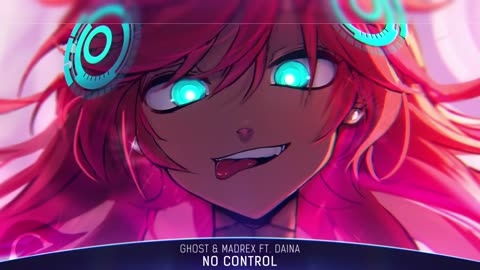 Nightcore - No Control - (Lyrics)