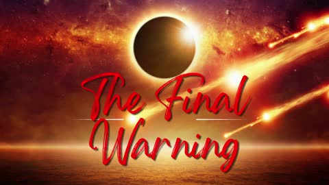 The Final Warning