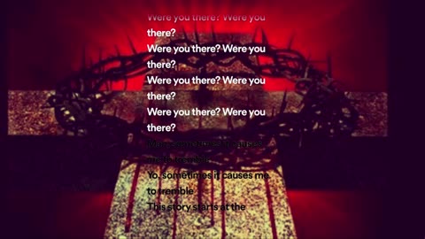 WERE YOU THERE? Good Friday (Lyrical Video)