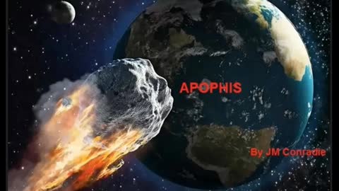 Episode 11 Apophis Wormwood Revelations Asteroid Apocalypse Worse Than GT2 in 2022