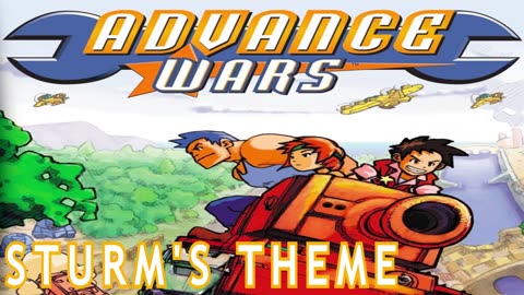 Advance Wars OST - Sturm's Theme