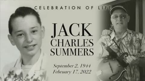 Celebration of Life - Jack Charles Summers