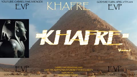 EVP Ancient Egyptian Pyramid Pharaoh Khafre Saying His Name Spirit Afterlife Communication