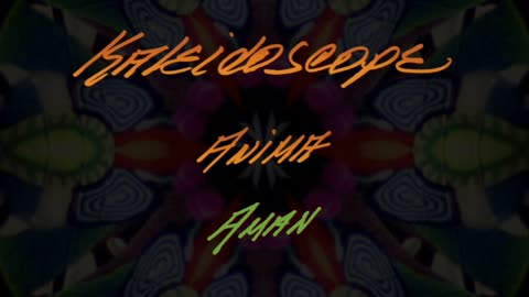 Kaleidoscope - Anima - Dr Joe Dispenza