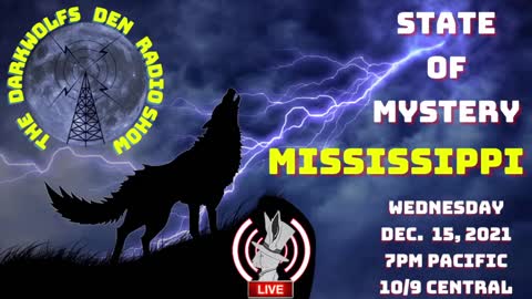 DWD Show State Of Mystery- Mississippi