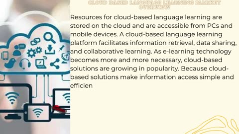 Cloud Based Language Learning Market - Global Industry Analysis, Size, Share, Growth Opportunities