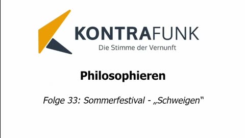 Philosophieren - Folge 33: Sommerfestival – "Schweigen"