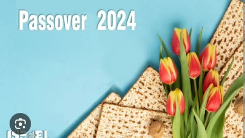 Happy passover everyone prayers to Jewish people in Israel 🇮🇱 4/23/24