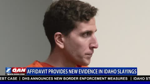 Affidavit Provides New Evidence in Idaho Slayings