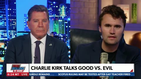 Charlie Kirk Talks Good Vs. Evil