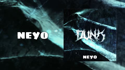 neyoooo & ADIF - DUNK, Pt. 2 [Official Audio]