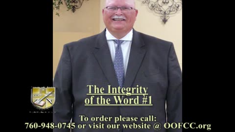 The Integrity of the Word #1
