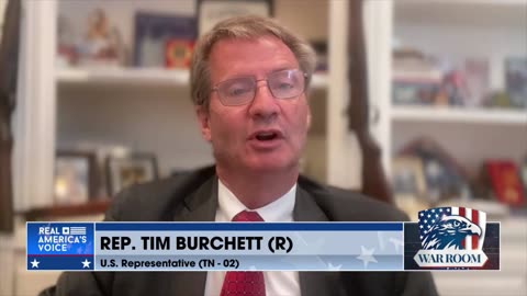 Rep. Tim Burchett: "It doesn't take anymore money, they just need to release the records"