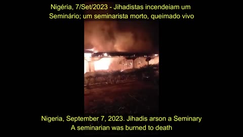 Violência na Nigeria. Um seminarista foi queimado vivo | Seminarian burned alive