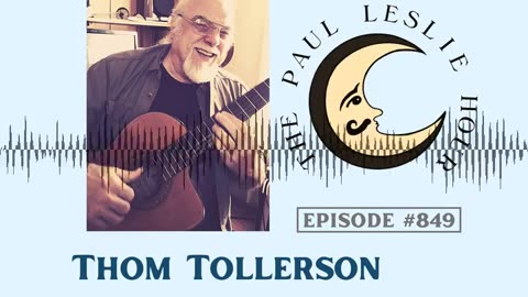 Thom Tollerson Interview on The Paul Leslie Hour