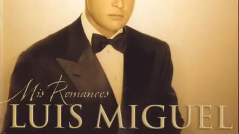Luis Miguel - Toda Una Vida