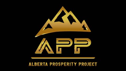 The Alberta Prosperity Project - Join Us Today Let's Make History Together!