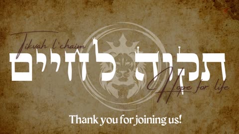 February 24th, 2022 // Erev Shabbat Service // Tikvah L'Chaim Messianic Ministry