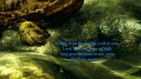 Psalm 130 "LORD, from the depths I call to you" The tune is Martyrdom. (Sing Psalms)