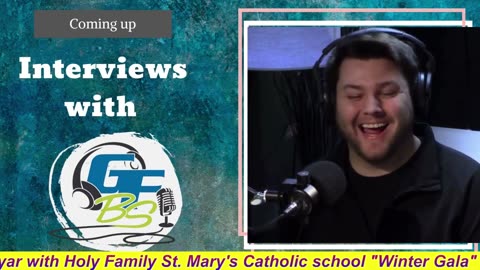 GFBS Interview: Katie Mayar with Holy Family St. Mary's Catholic school "Winter Gala"