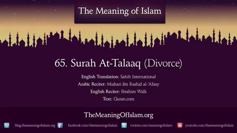 Quran: 65. Surat At-Talaq (Divorce): Arabic to English Translation HD
