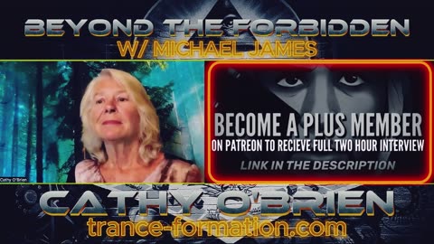 CATHY O’BRIEN | CHRONICLES OF A CIA MIND CONTROL SEX SLAVE & THE NEW WORLD ORDER AGENDA
