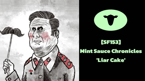 [SF153] Mint Sauce Chronicles 'Liar Cake'