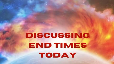 End Times Discussion Dec. 19, 2023