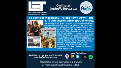 The Battle of Mogadishu - “Black Hawk Down”, His Life and Mission After Special Forces.