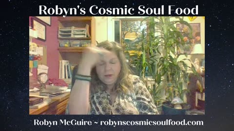17 Oct 2023 ~ Robyn's Cosmic Soul Food ~ Ep 97