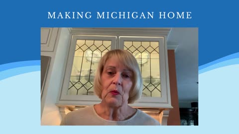 Making Michigan Home