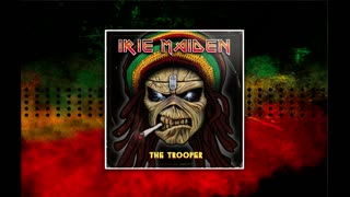 Irie Maiden - The Trooper - Reggae Version