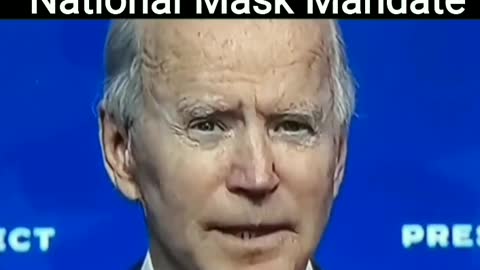 Joe Biden: National MASK Mandate
