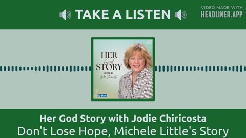 Don't Lost Hope, Michele Little's Story