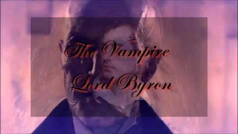 HALLOWEEN 2023 EPISODE 20: The Vampire by Lord Byron