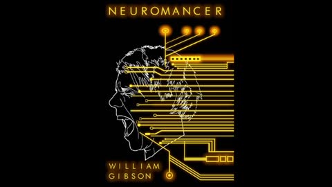 Neuromancer by William Gibson